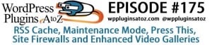 WordPress Plugins A-Z #175