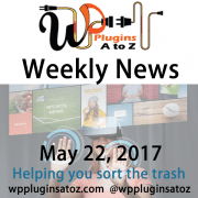 This is weekly round up of WordPress news for May 22, 2017 that I have accumulated from across the web some old some new but always interesting. The new relates to WordPress and sometimes other areas of the web. It often has a focus on security and more.