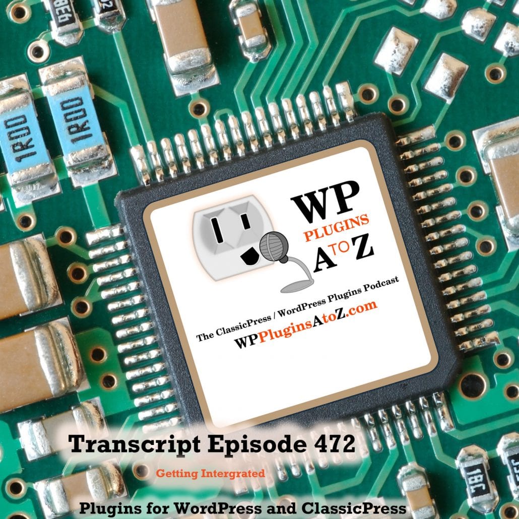 It's Episode 472 with plugins for Temporary Access, Replacing Media, Integrating Stats, Your Customer Testimonials and ClassicPress Options. It's all coming up on WordPress Plugins A-Z!