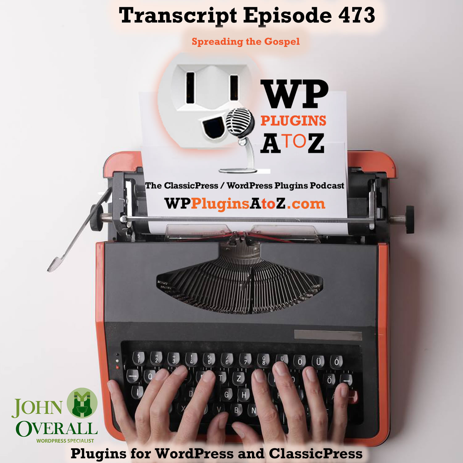 It's Episode 473 with plugins for AutoBlogging, SEO for the insane, Custom URL shortener, Session limitations, Google Photos, GuestBooks and ClassicPress Options. It's all coming up on WordPress Plugins A-Z!