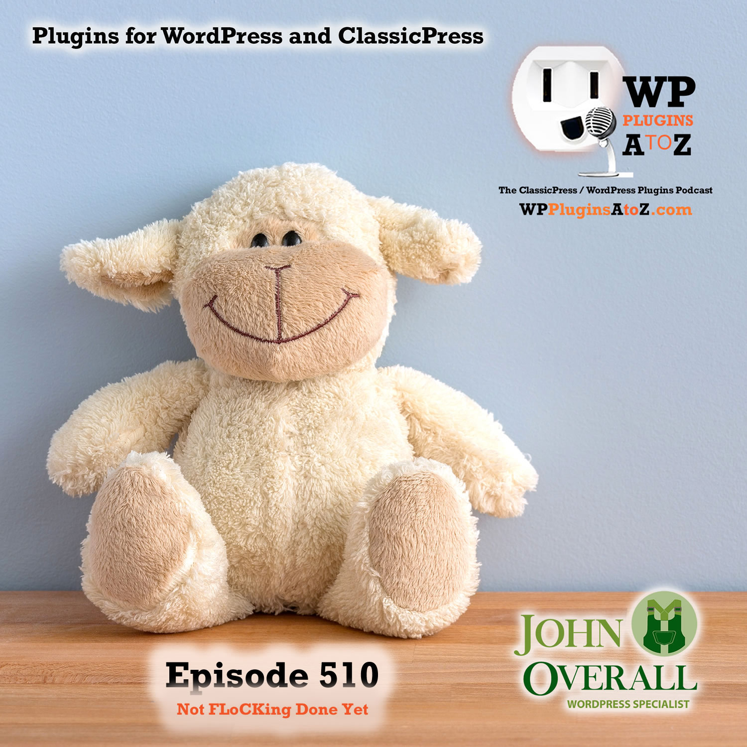 Not FLoCKing Done Yet It's Episode 510 - We have plugins for Stopping the Fullscreen, Starting Over, Custom Code, Limiting Admin Bar Access, Getting FLoCKing Excited, and ClassicPress Options. It's all coming up on WordPress Plugins A-Z! WP Reset – Most Advanced WordPress Reset Tool, Disable WordPress Block Editor Fullscreen Mode, Flic FLoC, Disable FLoC, Hide Admin Bar For User Roles, Code Generate and ClassicPress options on Episode 510.