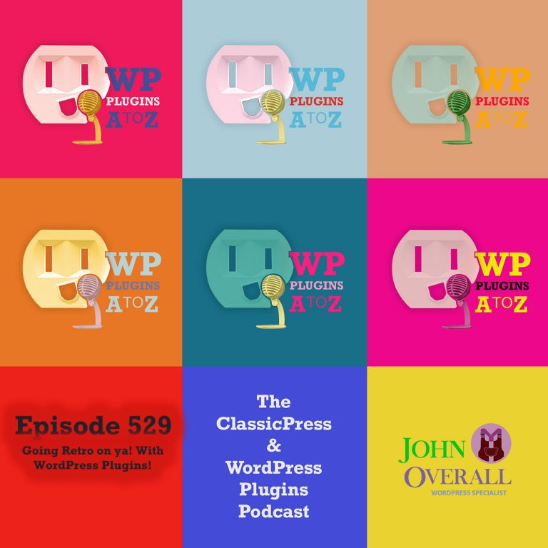 It's Episode 529 - We have plugins forStats, Making it Rain, Killer Zombies, Retro Games, Related Posts, Getting Spicy ...and ClassicPress Options. It's all coming up on WordPress Plugins A-Z!
