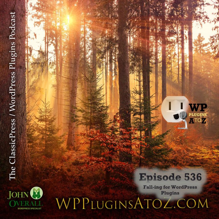 It's Episode 536 - Moon Phases, Saving Posts, Gravity Forms, Tracking the Source, Masterbar Note, Cancelling Orders... and ClassicPress Options. It's all coming up on WordPress Plugins A-Z!