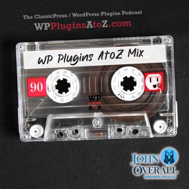 It's Episode 525 - No Plugins just a notice with a quick chat ... and ClassicPress Options. It's all coming up on WordPress Plugins A-Z!