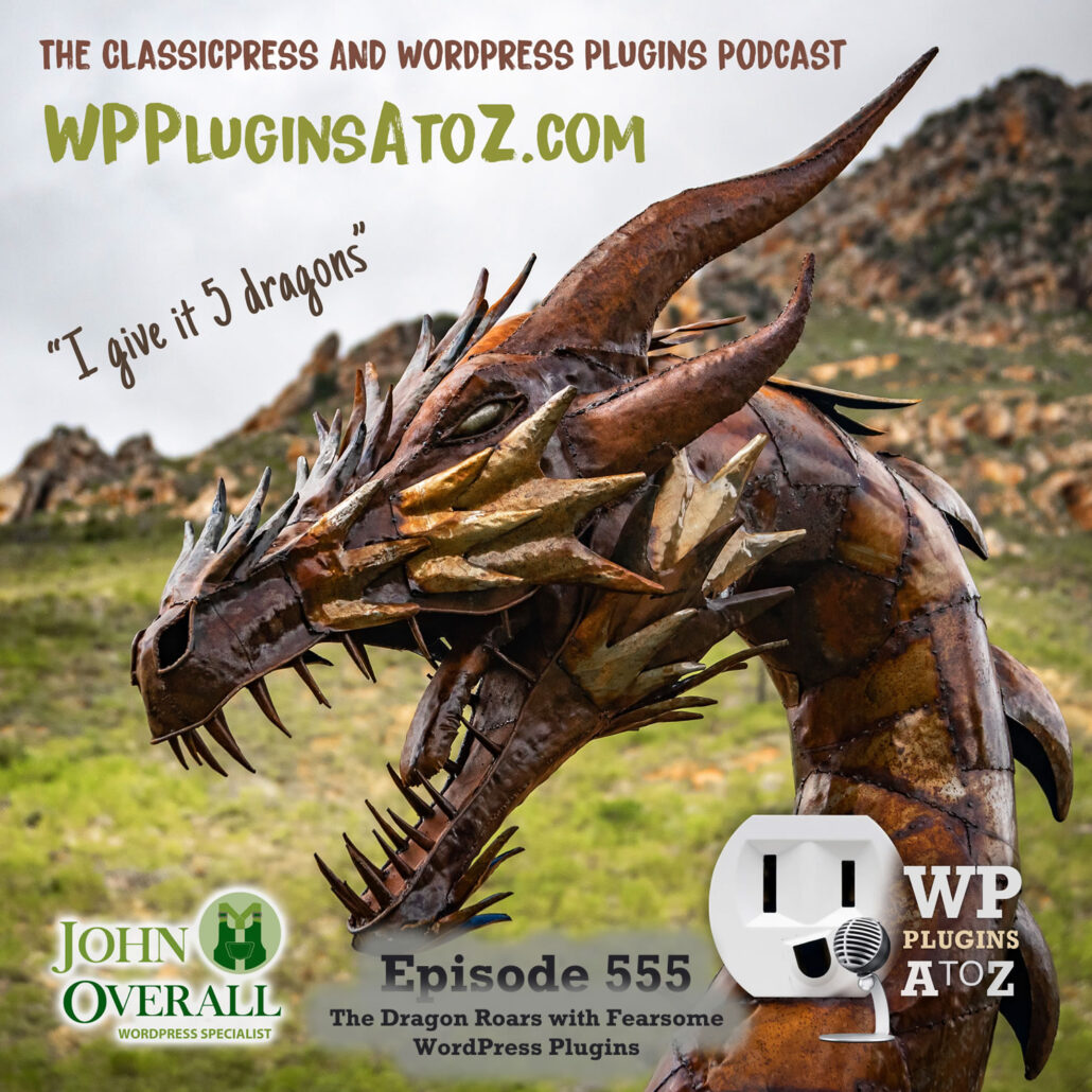 It's Episode 555 and we have plugins for Disabling Bloat, Managing Emergencies, Login Without Password, Query Looky-Loo, Worthless Plugin, Pranking WordPress... and ClassicPress Options. It's all coming up on WordPress Plugins A-Z!