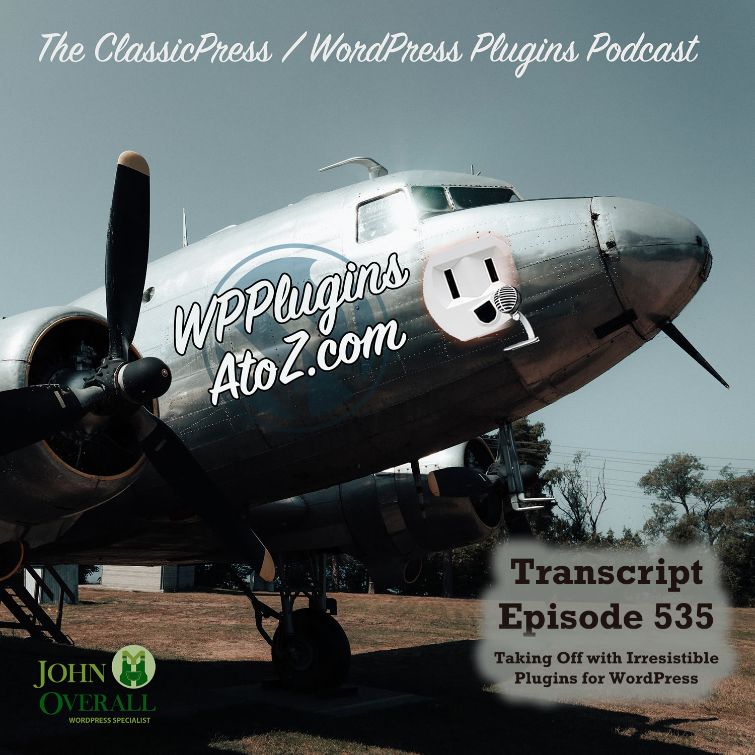 Transcript for Episode 535 – Product Up-Sells, Warranties, User Logouts… and ClassicPress Options. It’s all coming up on WordPress Plugins A-Z!