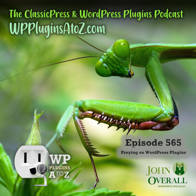 It's Episode 565 and we have plugins for Clock Toc, Twitt Graph, Twitt Cards, Sugar Lite, Event Prime, Registering with vCita... and ClassicPress Options. It's all coming up on WordPress Plugins A-Z!