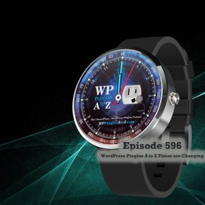 It's Episode 596 and we have plugins for Bulk Deletion, Zero Spamming... and WordPress News. It's all coming up on WordPress Plugins A-Z!