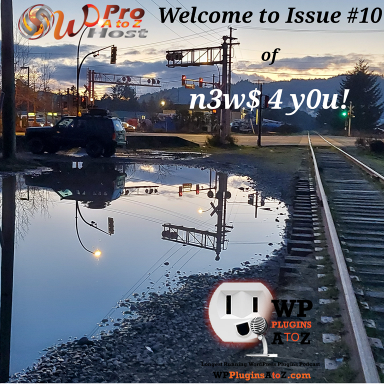 Welcome to Issue #10 of WordPress N3w$ 4 Y0u! We've got some WordPress and other n3w$ for y0u - tis the latest from the last week or so, all cobbled together for you by your favourite WordPress Plugins A-Z Worker Bees!