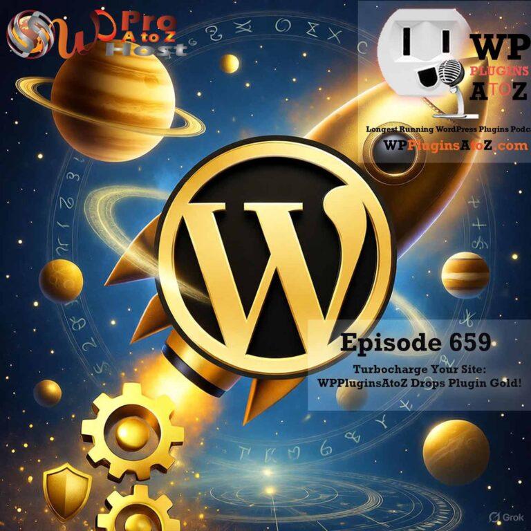 It's Episode 659 and we have plugins for Actively Logging with TweakMaster, and some WordPress News. It's all coming up on WordPress Plugins A-Z!